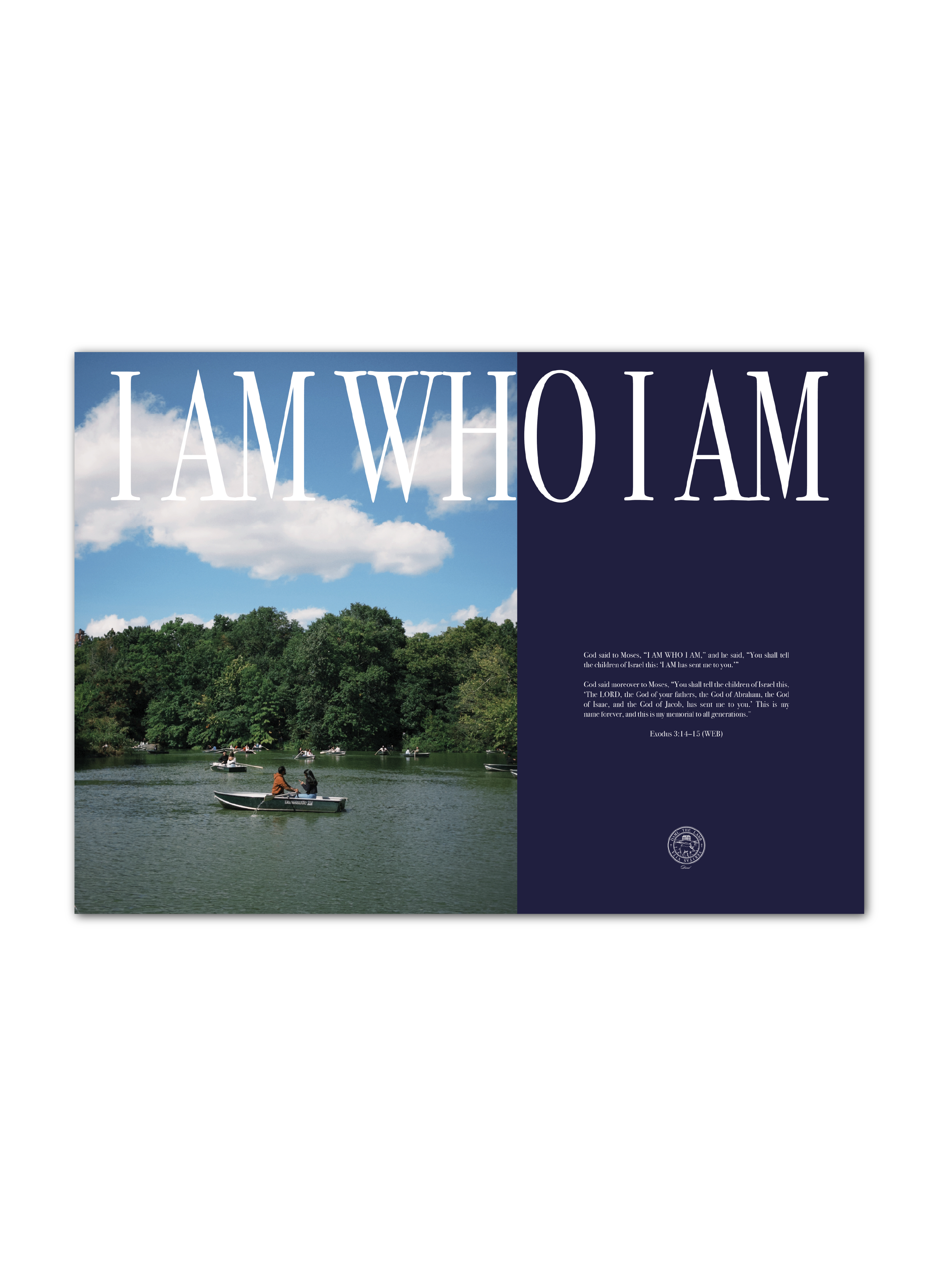 "I AM WHO I AM" Poster & Set
